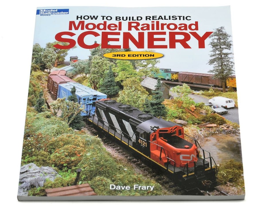 Batteries * | Kalmbach Publishing How To Build Realistic Scenery (3Rd Edition)